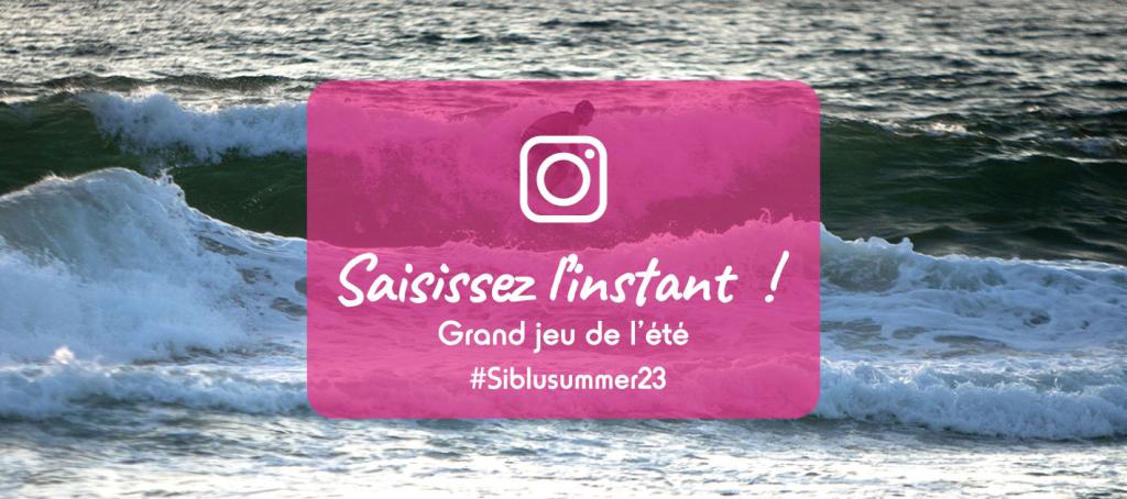 Grand Jeu concours Siblusummer23